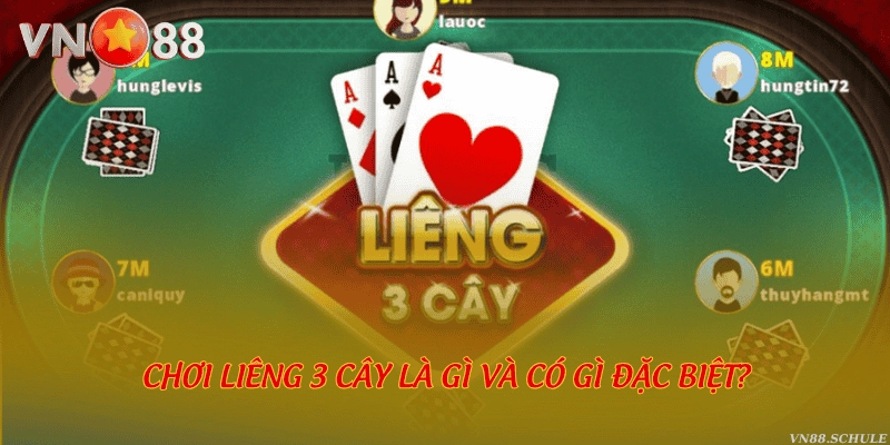 Chơi Liêng 3 cây là gì và có gì đặc biệt?